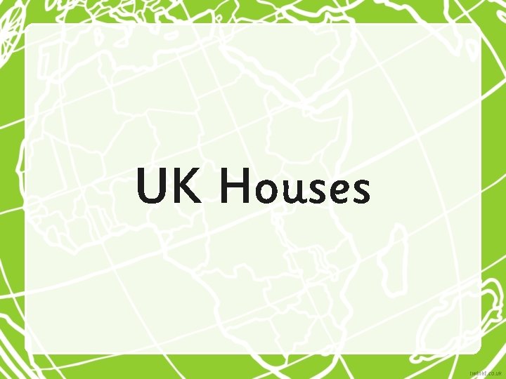 UK Houses 