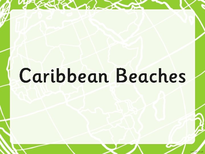 Caribbean Beaches 