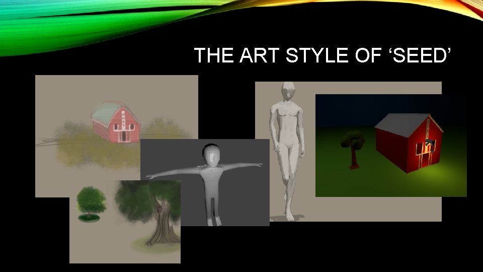 THE ART STYLE OF ‘SEED’ 