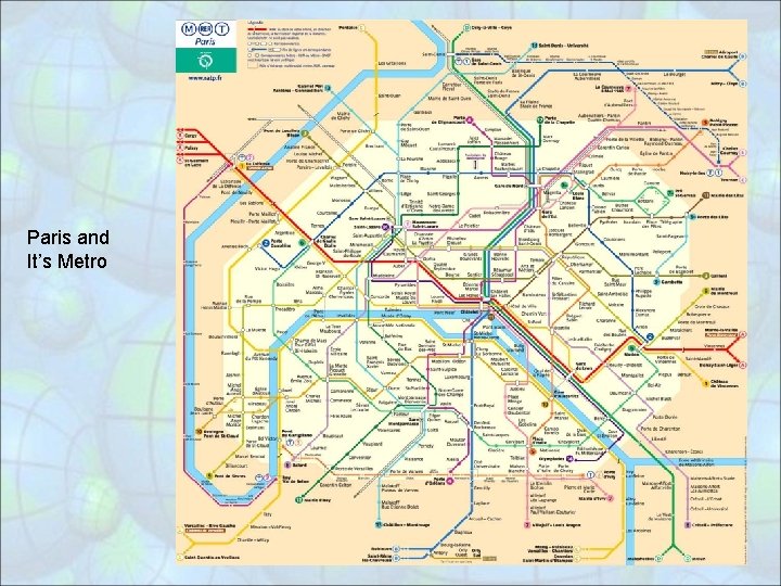 Paris and It’s Metro 