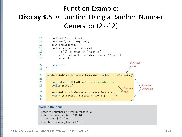 Function Example: Display 3. 5 A Function Using a Random Number Generator (2 of