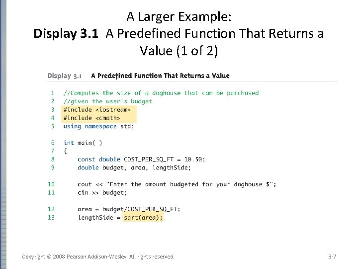 A Larger Example: Display 3. 1 A Predefined Function That Returns a Value (1