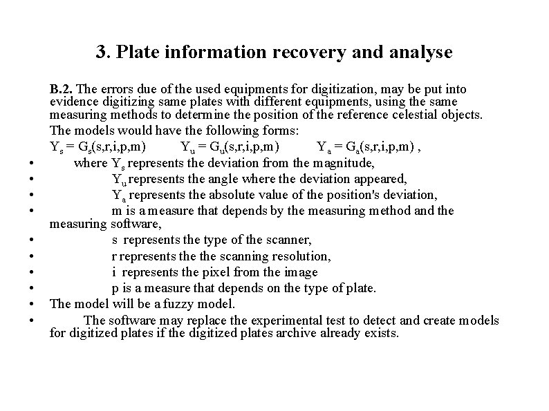 3. Plate information recovery and analyse • • • B. 2. The errors due