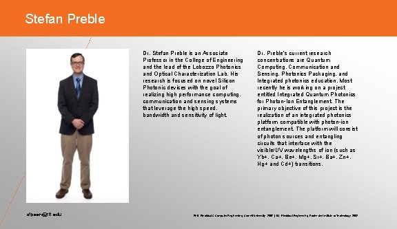 Stefan Preble Dr. Stefan Preble is an Associate Professor in the College of Engineering