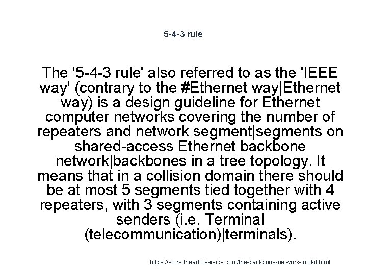 5 -4 -3 rule 1 The '5 -4 -3 rule' also referred to as