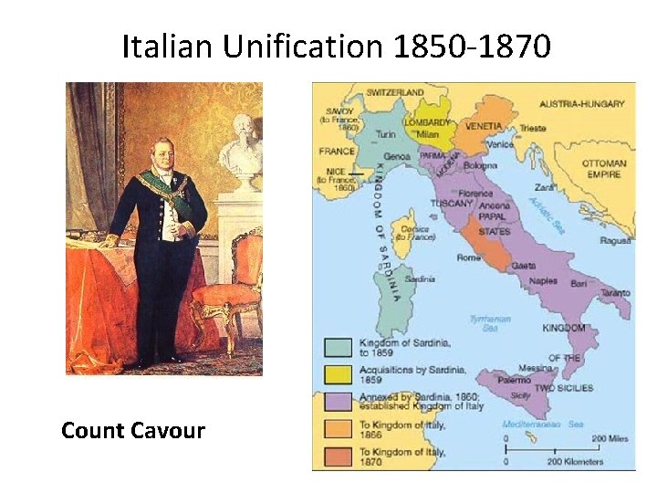 Italian Unification 1850 -1870 Count Cavour 