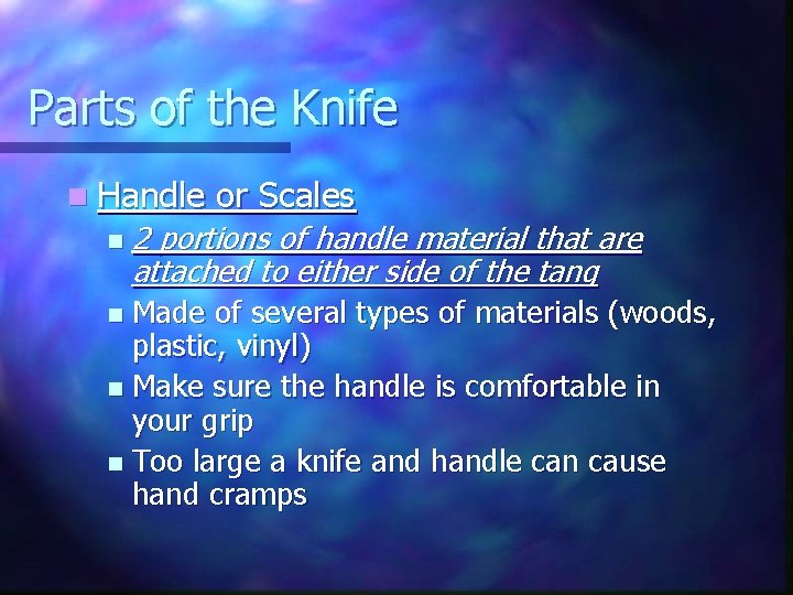 Parts of the Knife n Handle n or Scales 2 portions of handle material