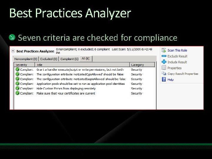 Best Practices Analyzer Seven criteria are checked for compliance 1 -7 