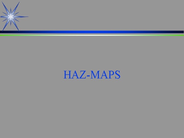 HAZ-MAPS 