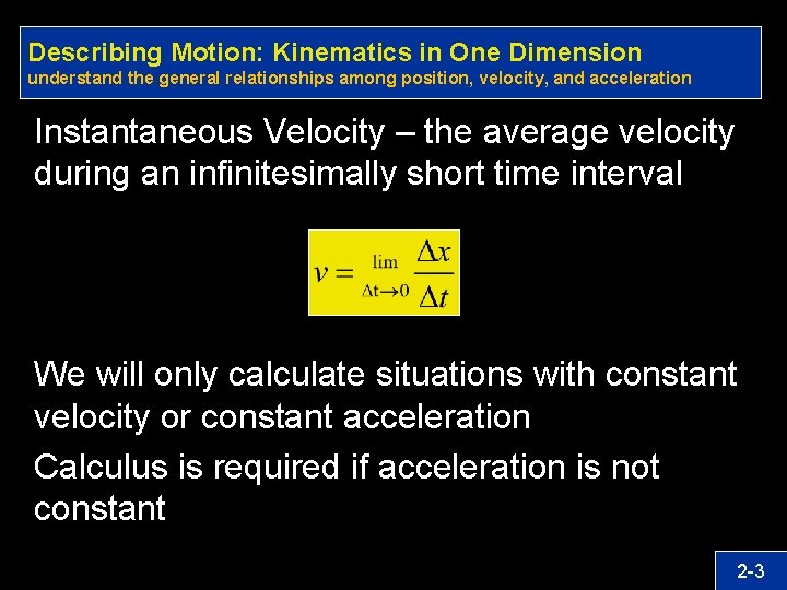 Describing Motion Kinematics in One Dimension AP Physics