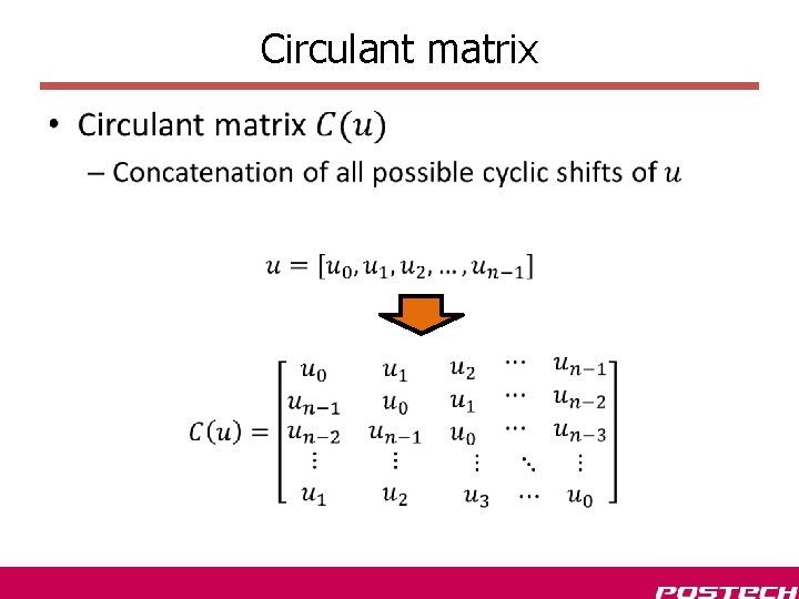 Circulant matrix • 