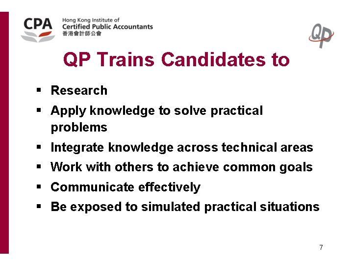 QP Trains Candidates to § Research § Apply knowledge to solve practical problems §