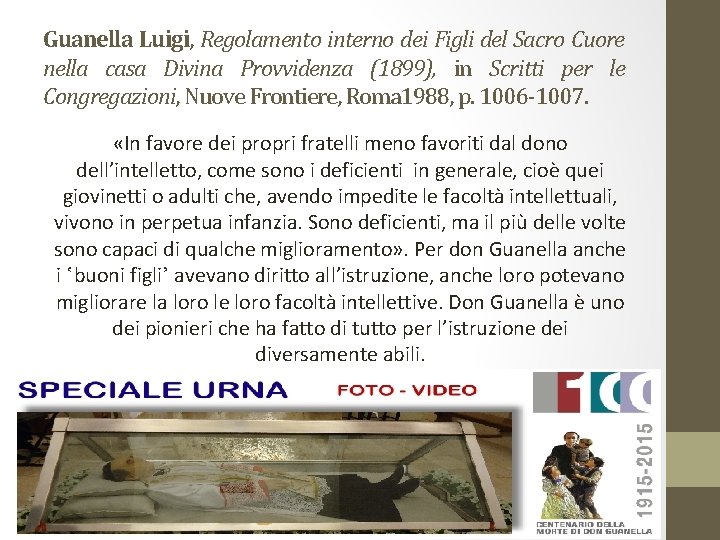 Guanella Luigi, Regolamento interno dei Figli del Sacro Cuore nella casa Divina Provvidenza (1899),