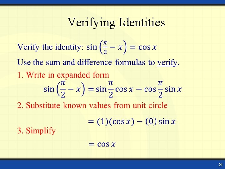 Verifying Identities • 21 