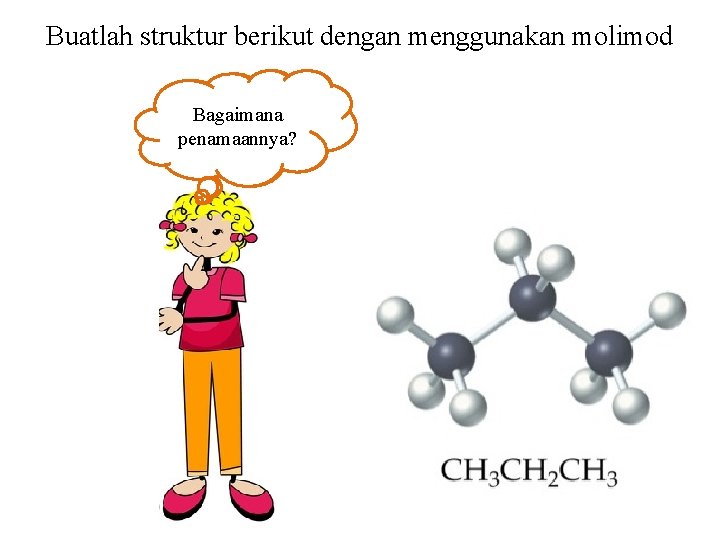 Buatlah struktur berikut dengan menggunakan molimod Termasuk Bagaimana dalam senyawa penamaannya? apa struktur tersebut?