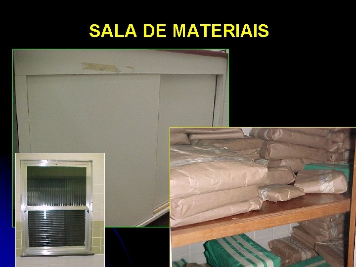 SALA DE MATERIAIS 