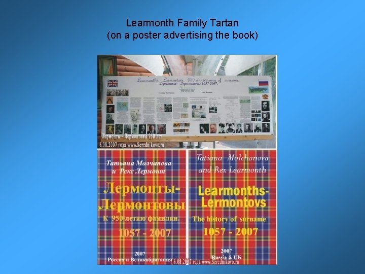 Learmonth Family Tartan (on a poster advertising the book) 