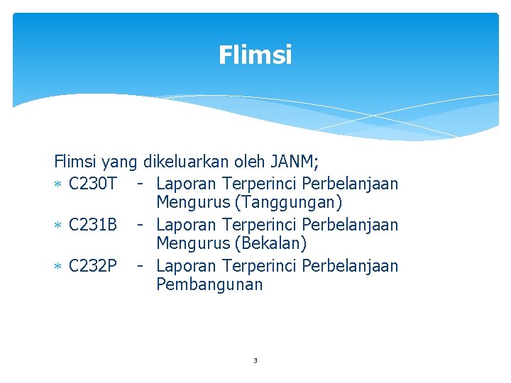 Flimsi yang dikeluarkan oleh JANM; C 230 T - Laporan Terperinci Perbelanjaan Mengurus (Tanggungan)