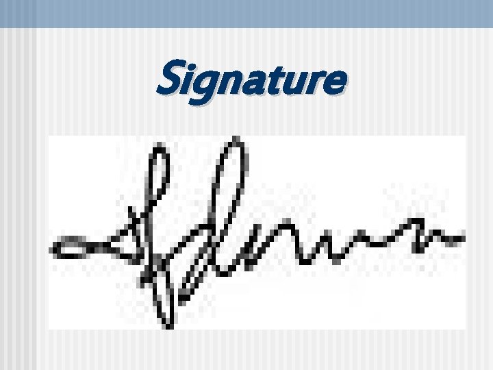 Signature 