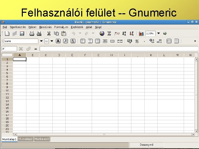 Felhasználói felület -- Gnumeric 