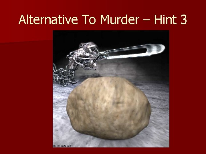 Alternative To Murder – Hint 3 