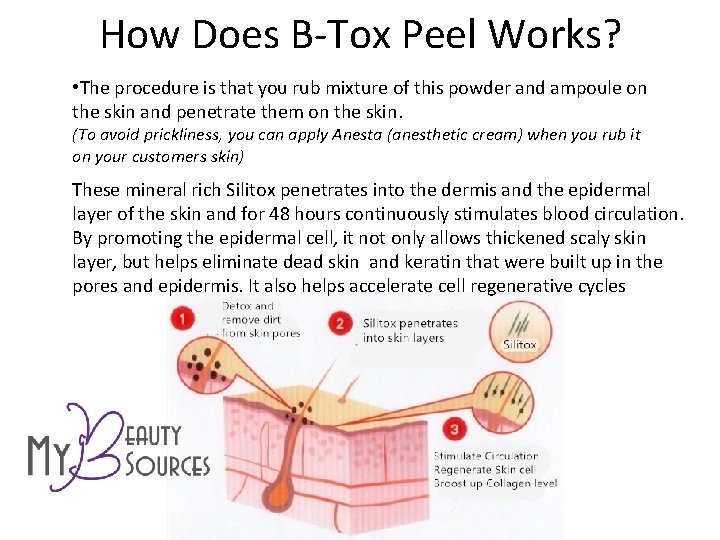 How Does B-Tox Peel Works? • The procedure is that you rub mixture of