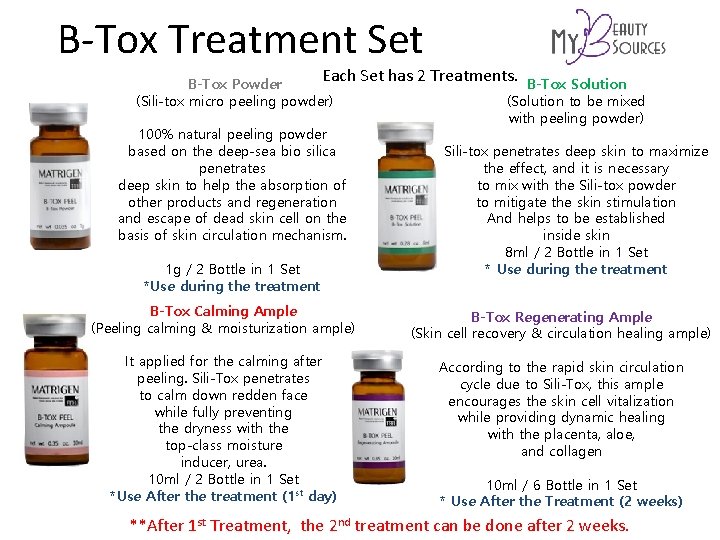 B-Tox Treatment Set Each Set has 2 Treatments. B-Tox Powder (Sili-tox micro peeling powder)