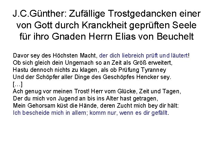 J. C. Günther: Zufällige Trostgedancken einer von Gott durch Kranckheit geprüften Seele für ihro