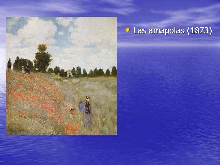  • Las amapolas (1873) 