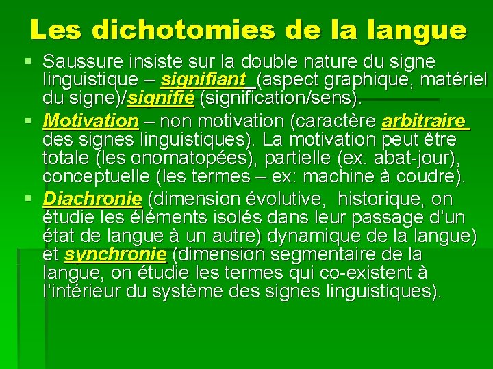 Les dichotomies de la langue § Saussure insiste sur la double nature du signe
