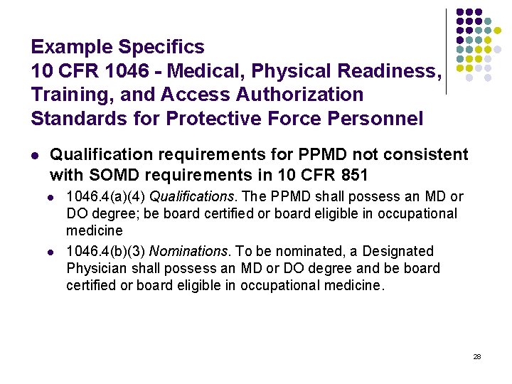Example Specifics 10 CFR 1046 - Medical, Physical Readiness, Training, and Access Authorization Standards
