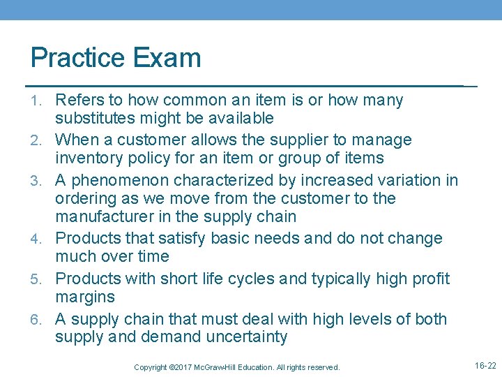 Practice Exam 1. Refers to how common an item is or how many 2.