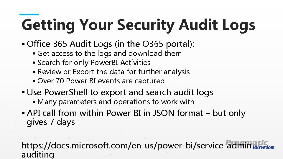 Getting Your Security Audit Logs § Office 365 Audit Logs (in the O 365