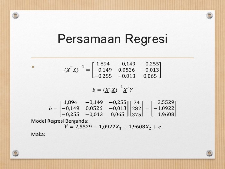 Persamaan Regresi • 
