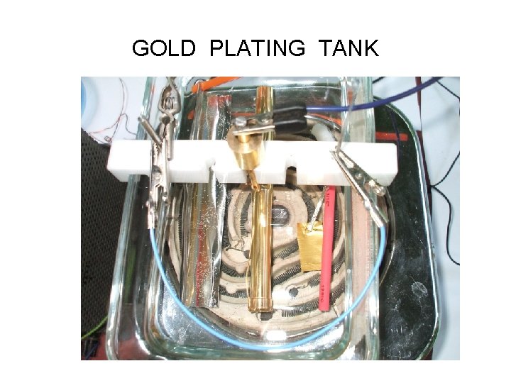 GOLD PLATING TANK 