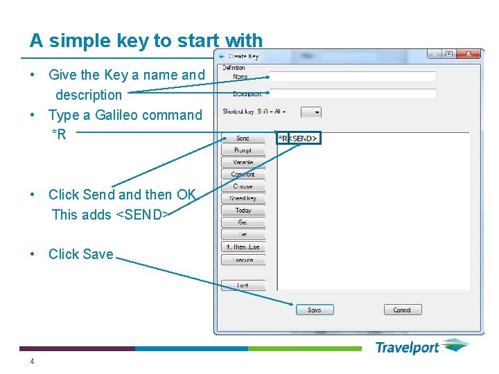 A simple key to start with • Give the Key a name and description