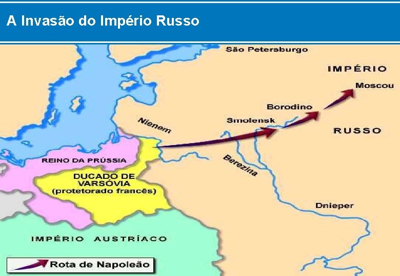 A Invasão do Império Russo 