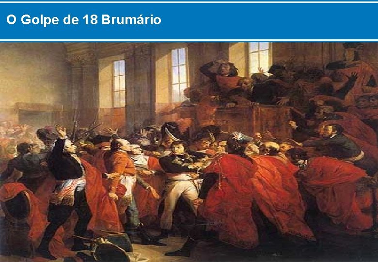 O Golpe de 18 Brumário 