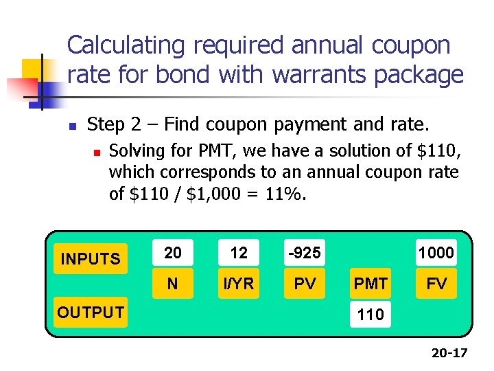 Calculating required annual coupon rate for bond with warrants package n Step 2 –