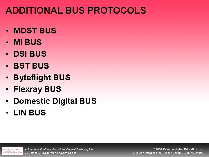 ADDITIONAL BUS PROTOCOLS • • MOST BUS MI BUS DSI BUS BST BUS Byteflight