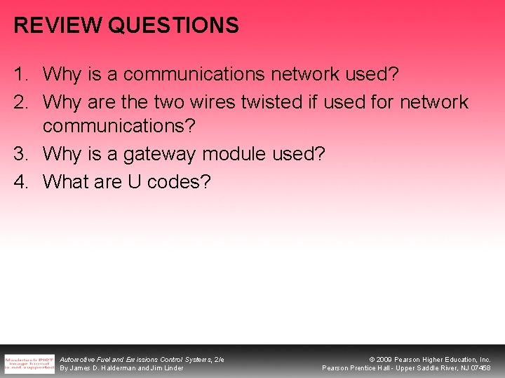 REVIEW QUESTIONS 1. Why is a communications network used? 2. Why are the two