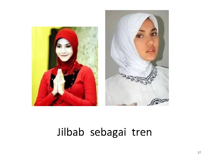 Jilbab sebagai tren 37 