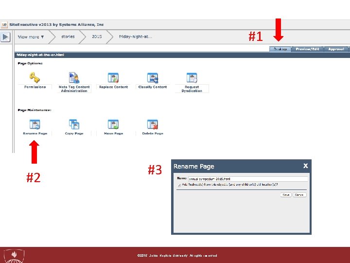 #1 #2 #3 © 2015, Johns Hopkins University. All rights reserved. 