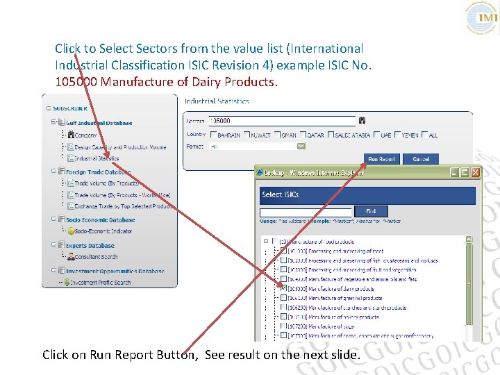 Click to Select Sectors from the value list (International Industrial Classification ISIC Revision 4)