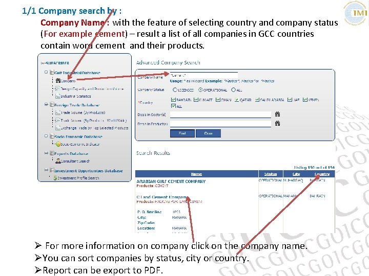 1/1 Company search by : Company Name : with the feature of selecting country