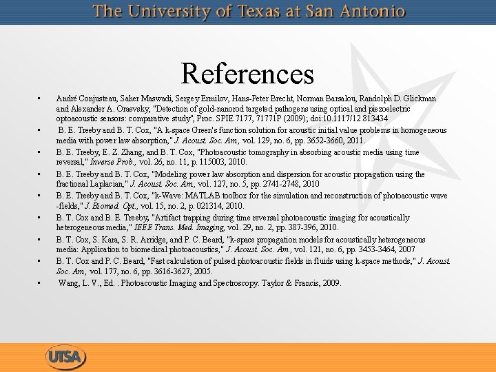 References • • • André Conjusteau, Saher Maswadi, Sergey Ermilov, Hans-Peter Brecht, Norman Barsalou,