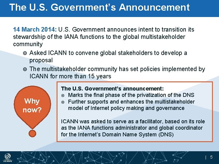 The U. S. Government’s Announcement 14 March 2014: U. S. Government announces intent to