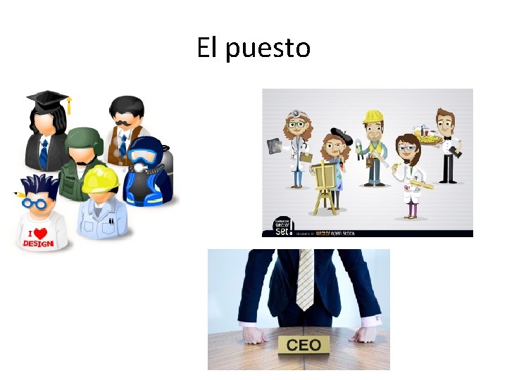 El puesto 