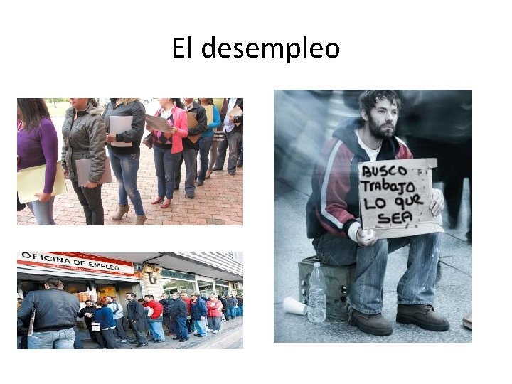 El desempleo 