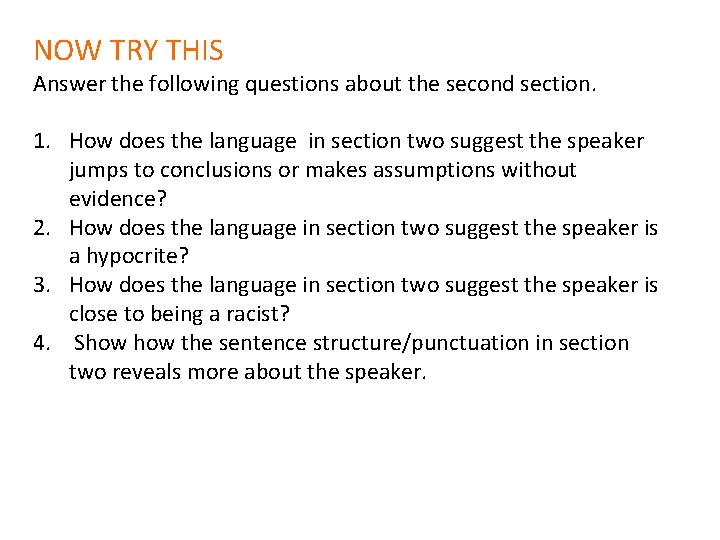 NOW TRY THIS Answer the following questions about the second section. 1. How does
